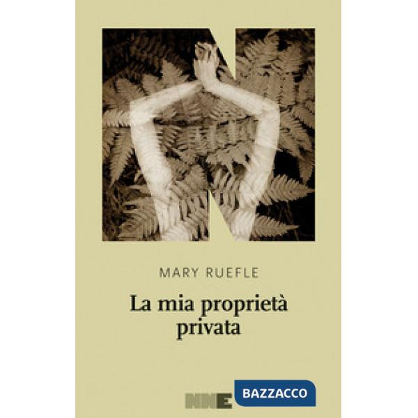 Mia proprietà privata (La)