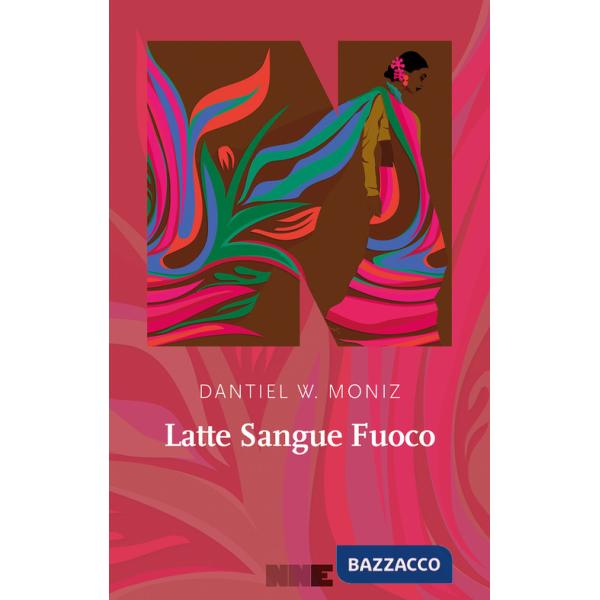 Latte sangue fuoco