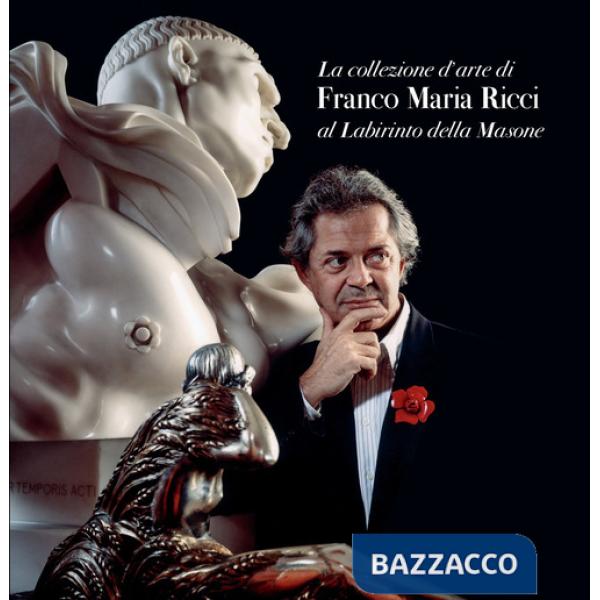 Collezione d'arte di Franco Maria Ricci al Labirinto della Masone (La)