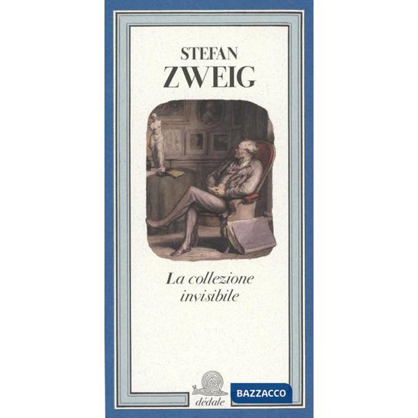 Collezione invisibile. Ediz. illustrata (La)