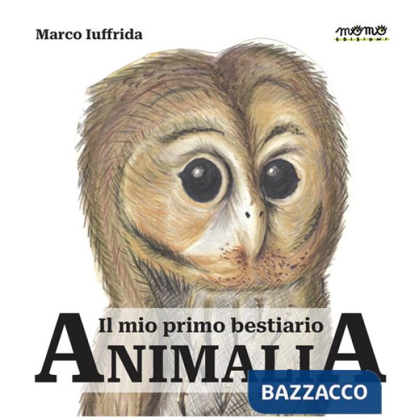Animalia. Il mio primo bestiario