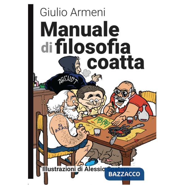 Manuale di filosofia coatta. Nuova ediz.