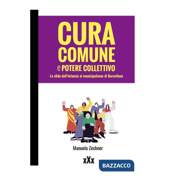 Cura comune e potere collettivo. Le sfide dell'infanzia al municipalismo di Barcellona