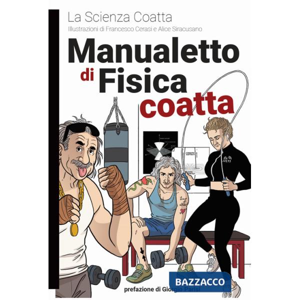 Manualetto di fisica coatta