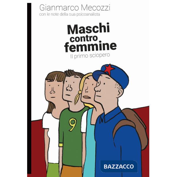 Maschi contro femmine. Il primo sciopero