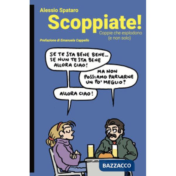 Scoppiate! Coppie che esplodono (e non solo)