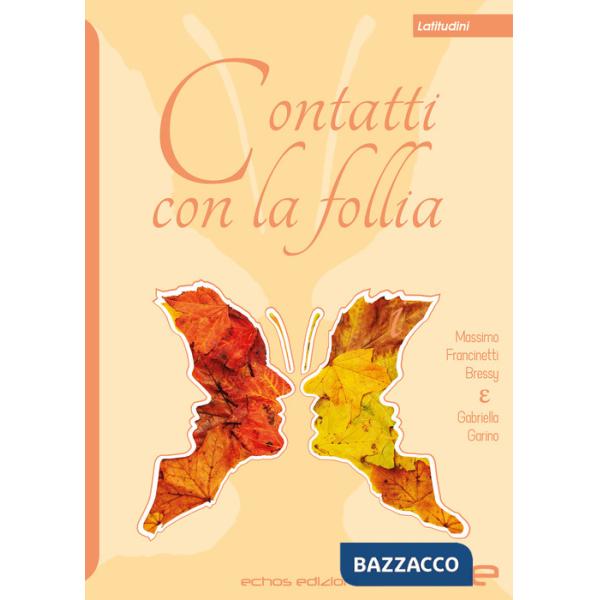 Contatti con la follia