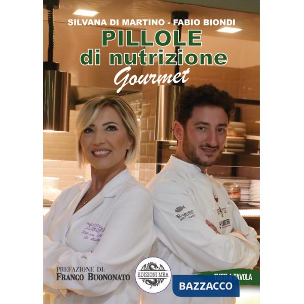 Pillole di nutrizione gourmet