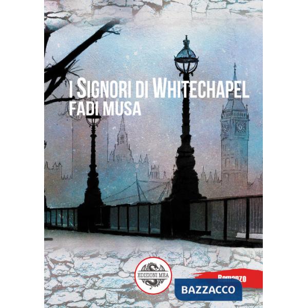 Signori di Whitechapel (I)