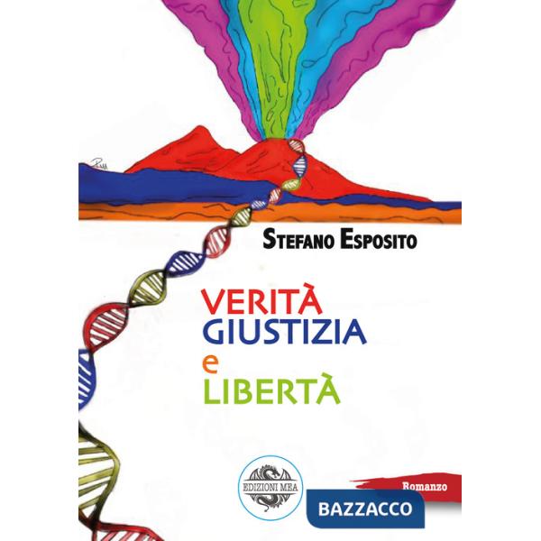 Verità, giustizia e libertà
