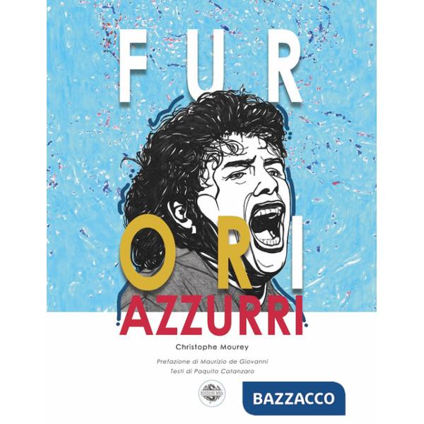 Furori azzurri. Ediz. illustrata