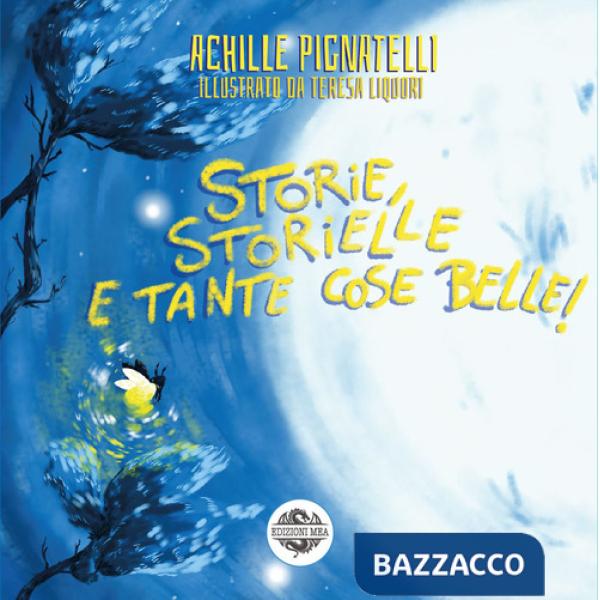 Storie, storielle e tante cose belle