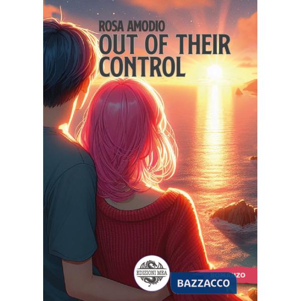 Out of their control. Ediz. italiana
