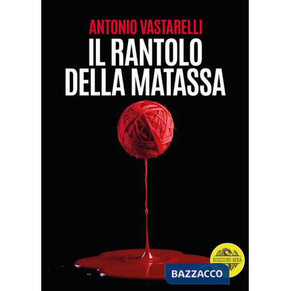 Rantolo della matassa (Il)