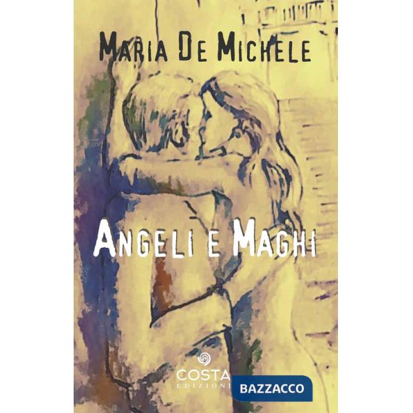 Angeli e maghi