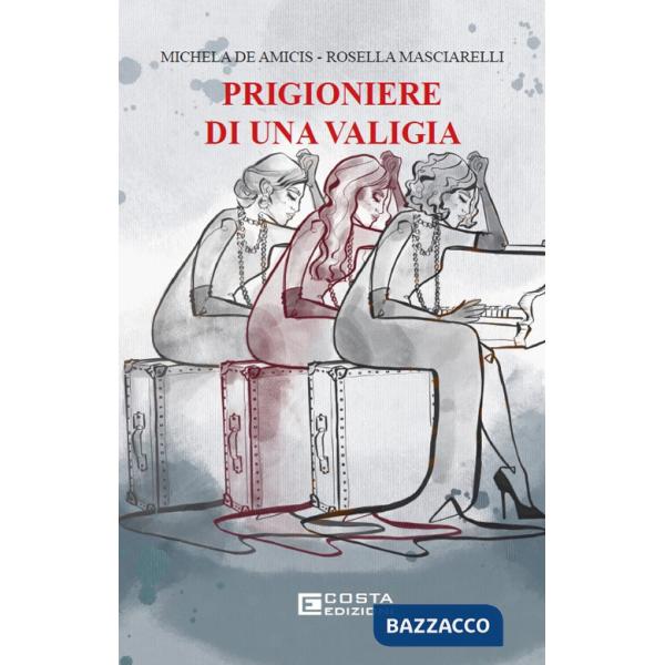Prigioniere di una valigia