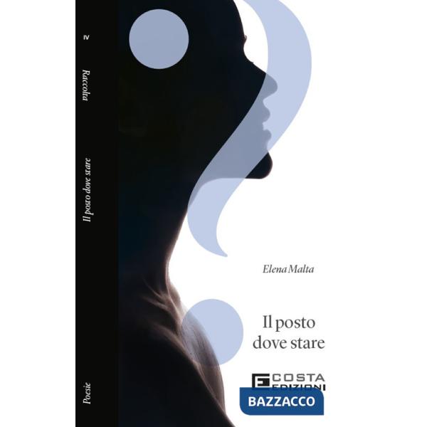 Posto dove stare (Il)