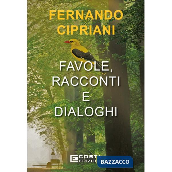 Favole racconti e dialoghi