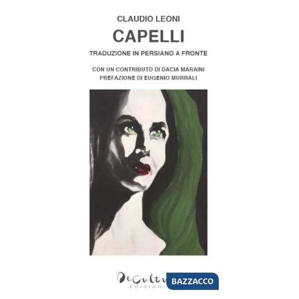 Capelli. Ediz. italiana e persiana