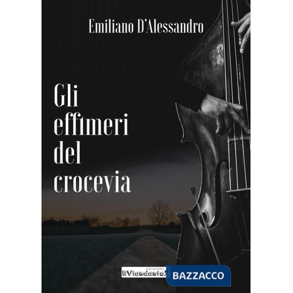 Effimeri del Crocevia (Gli)