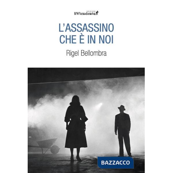 Assassino che è in noi (L')