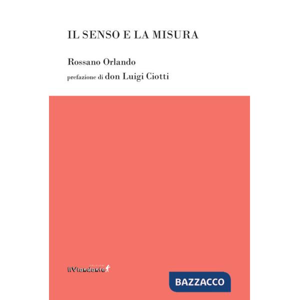 Senso e la misura (Il)
