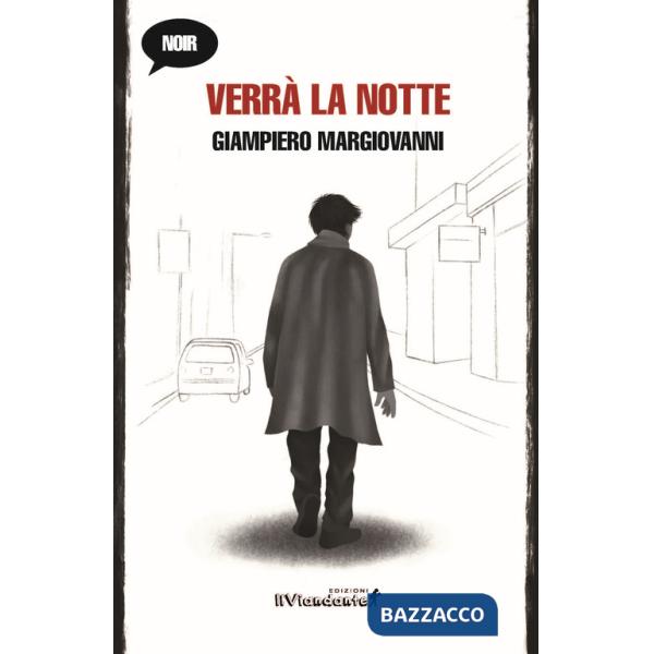 Verrà la notte