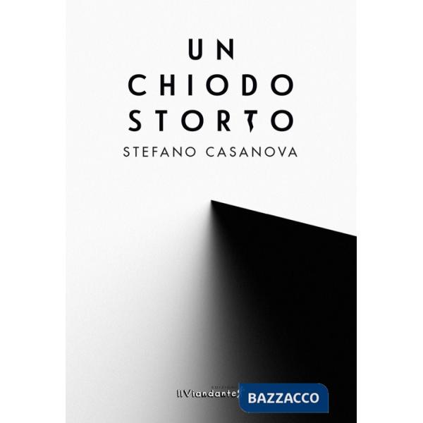 Chiodo storto (Un)