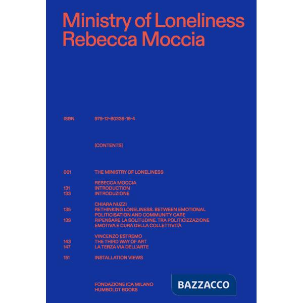 Ministry of Loneliness. Ediz. italiana e inglese