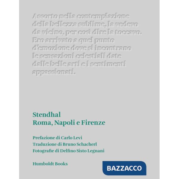 Roma, Napoli e Firenze