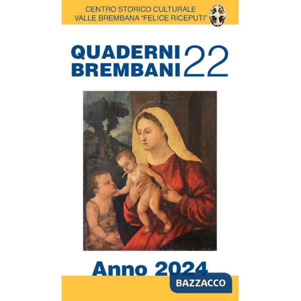 Quaderni brembani (2024). Vol. 22
