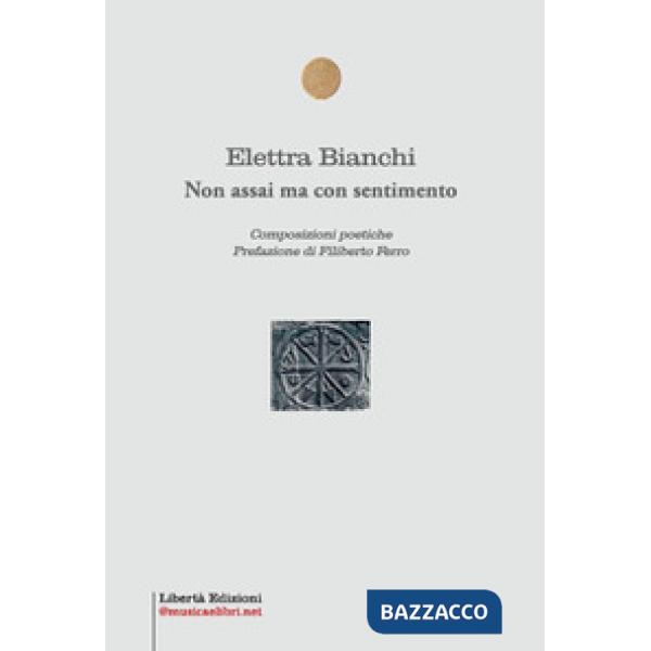 Non assai ma con sentimento