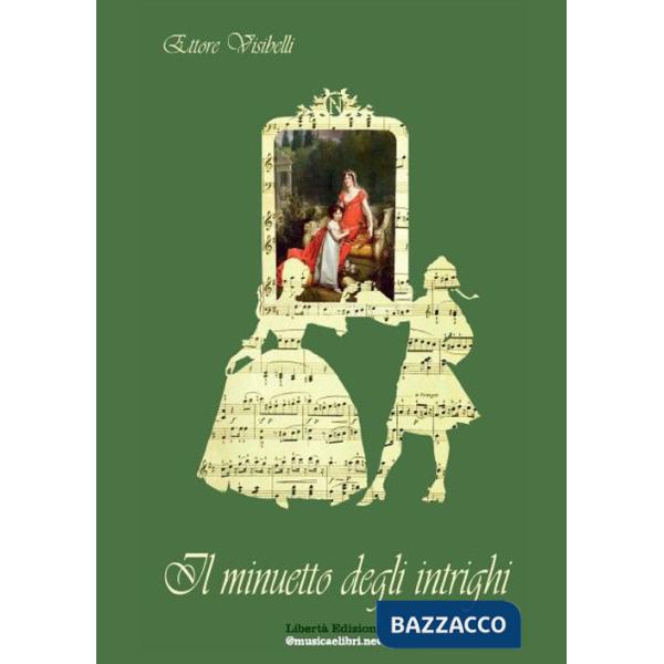 Minuetto degli intrighi (Il)