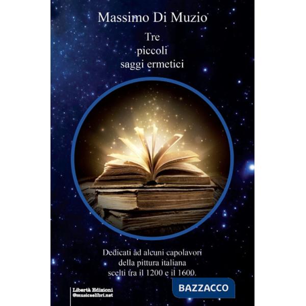 Tre piccoli saggi ermetici