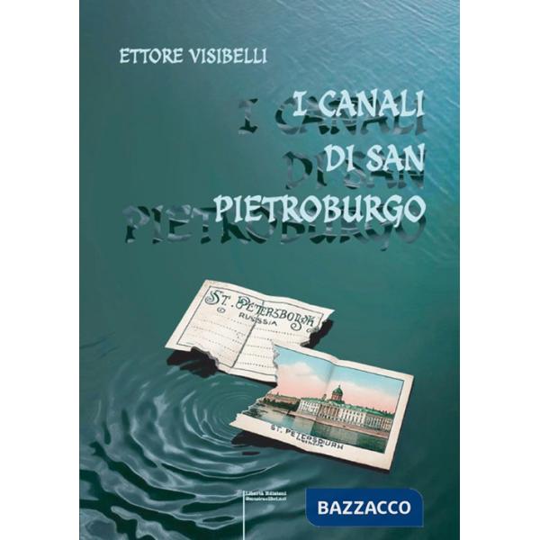 Canali di San Pietroburgo (I)