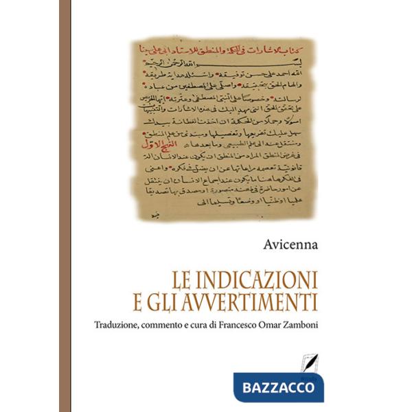 Indicazioni e gli avvertimenti (Le)
