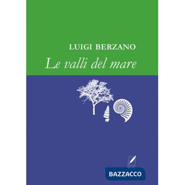 Valli del mare (Le)