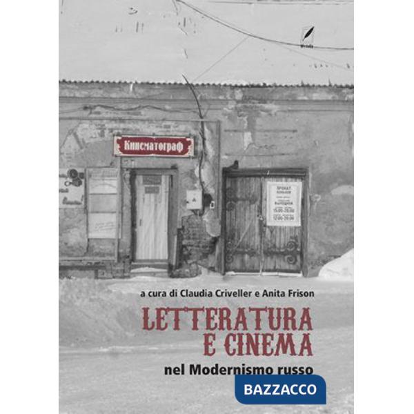 Letteratura e cinema nel Modernismo russo