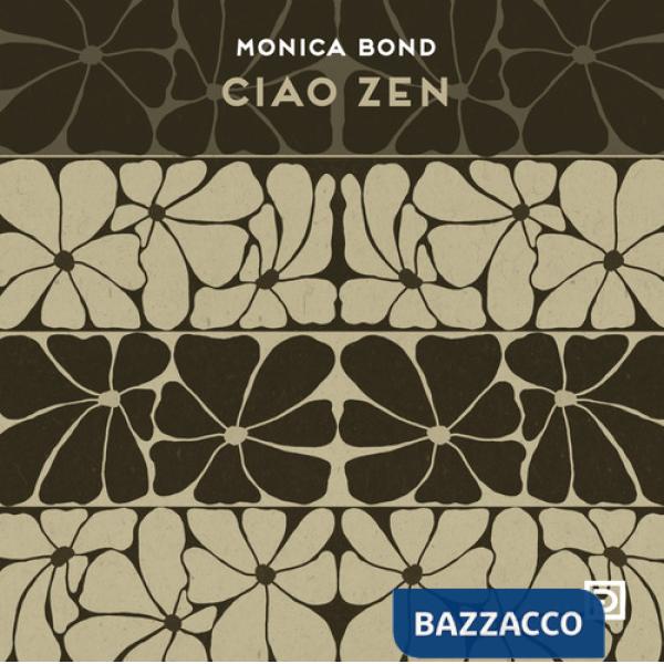 Ciao Zen. Ediz. illustrata