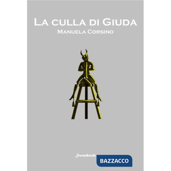 Culla di Giuda (La)