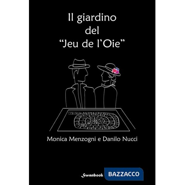 Giardino del «Jeu de l'Oie» (Il)