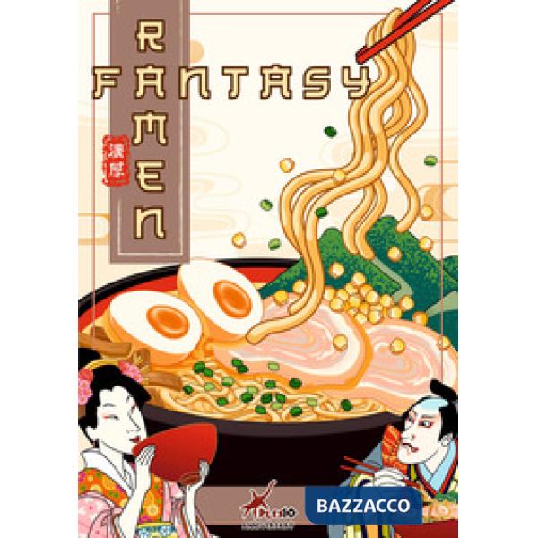 Ramen Fantasy