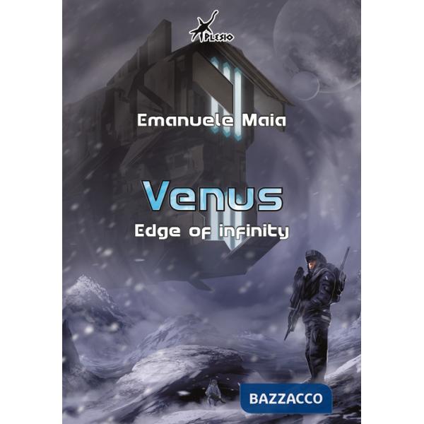 Venus. Edge of infinity. Ediz. italiana