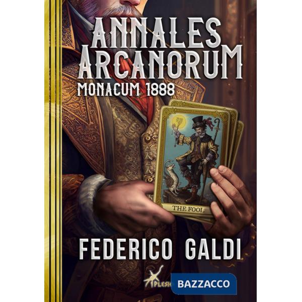 Annales arcanorum. Monacum 1888