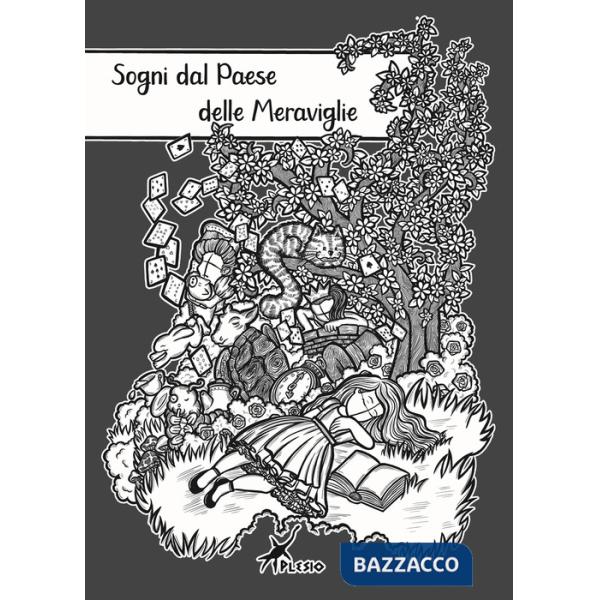 Sogni dal paese delle Meraviglie