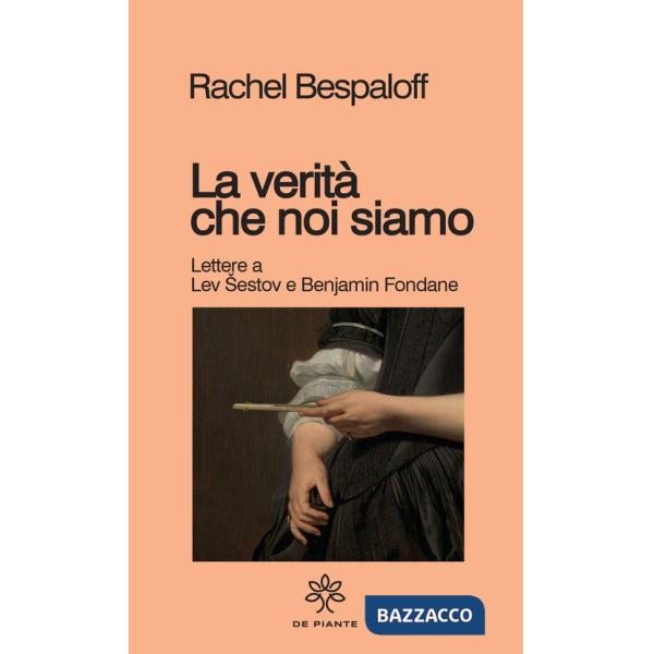 Verità che noi siamo (La)