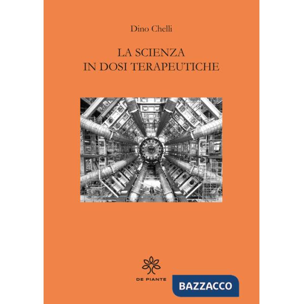 Scienza in dosi terapeutiche (La)