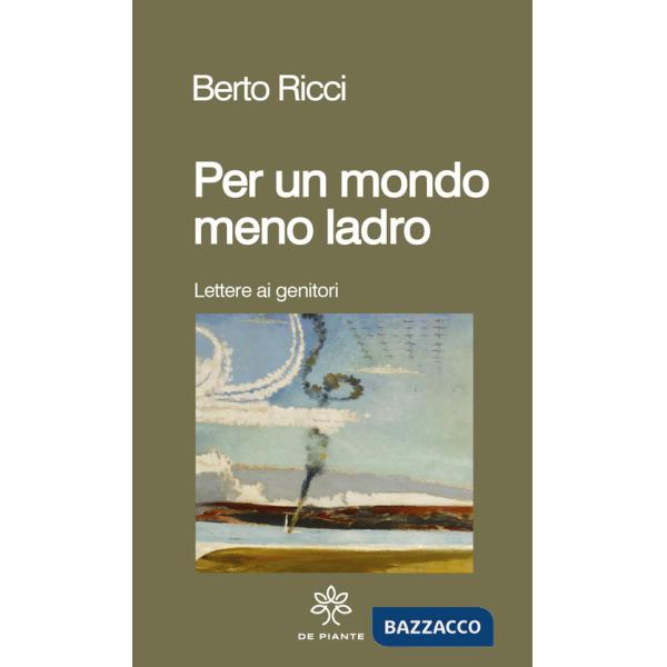 Per un mondo meno ladro