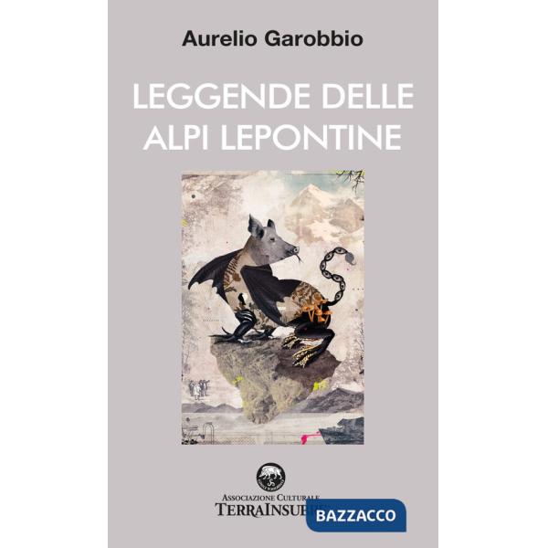 Leggende delle Alpi Lepontine