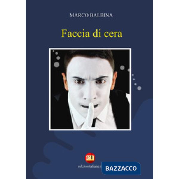 Faccia di cera